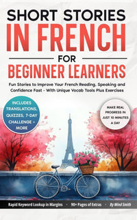 Short Stories in French For Beginner Learners